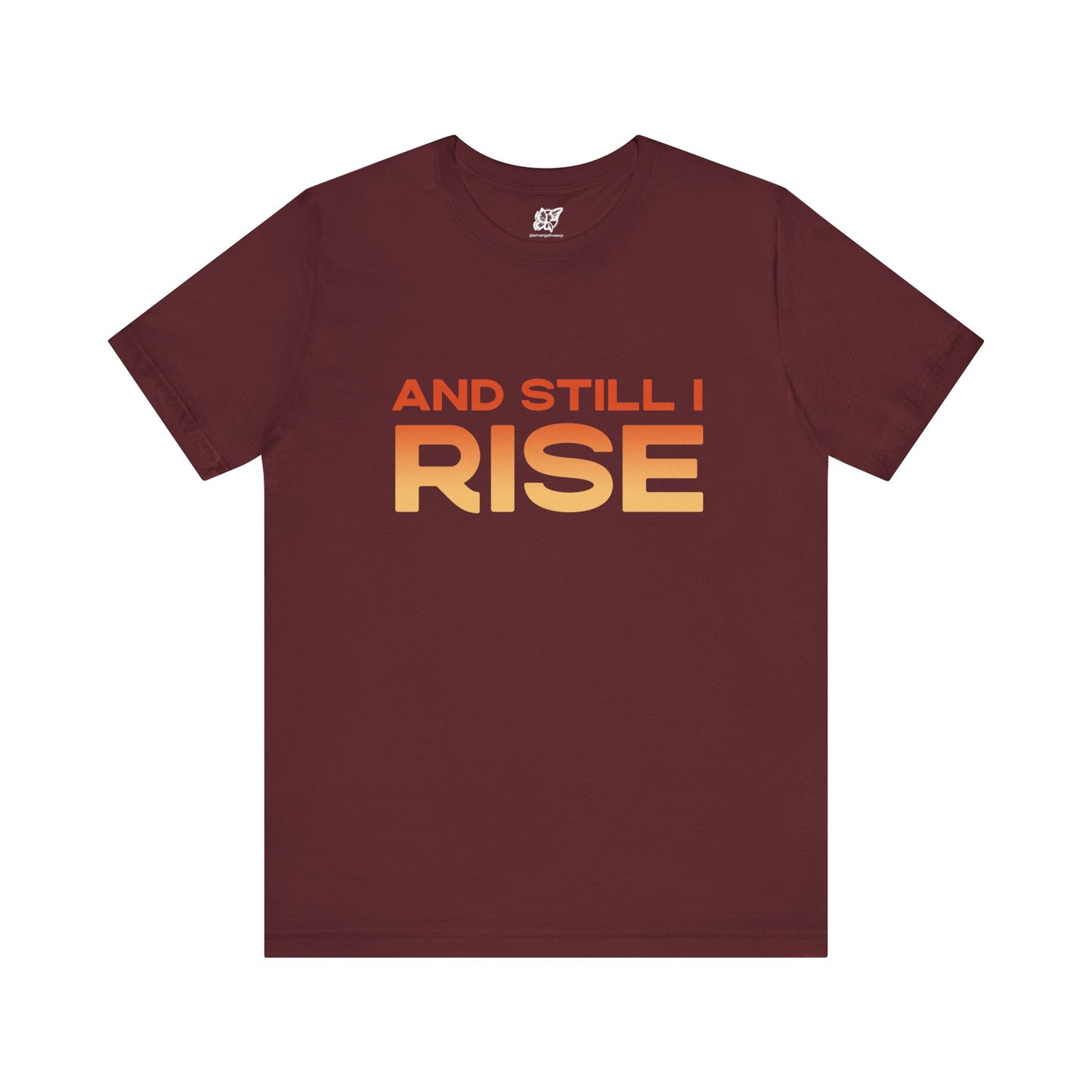 And Still I Rise Phoenix Tee