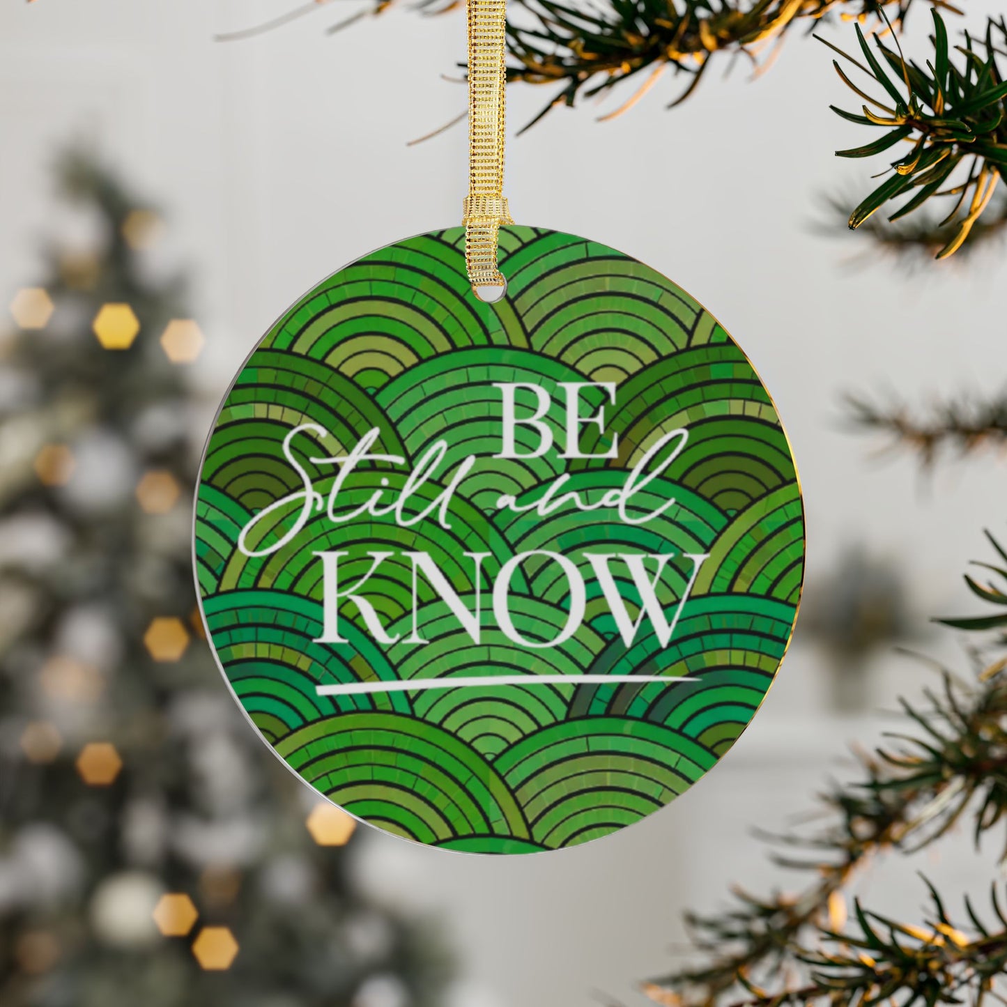 Be Still and Know Ornament