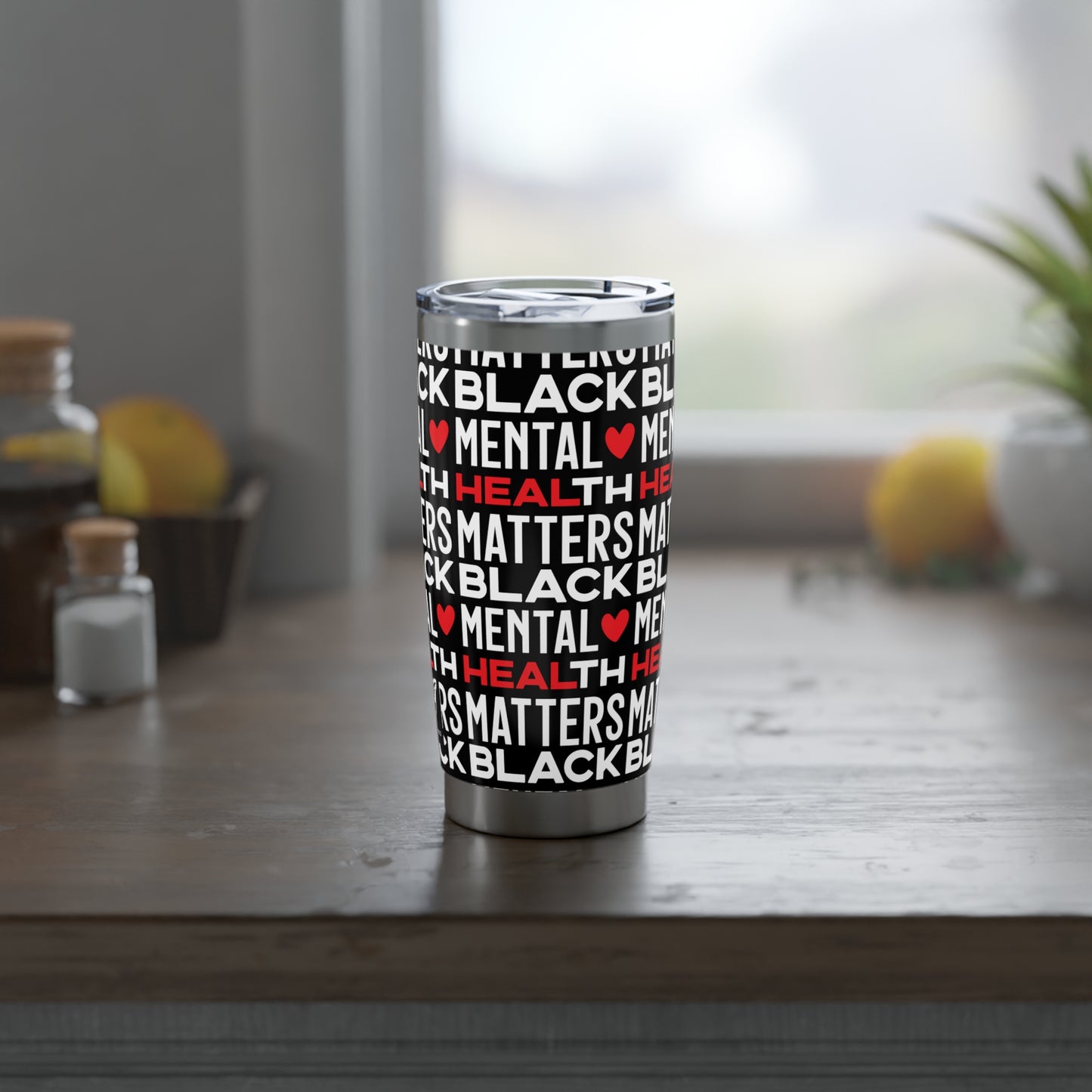 Black Mental Health Matters Tumbler 20oz