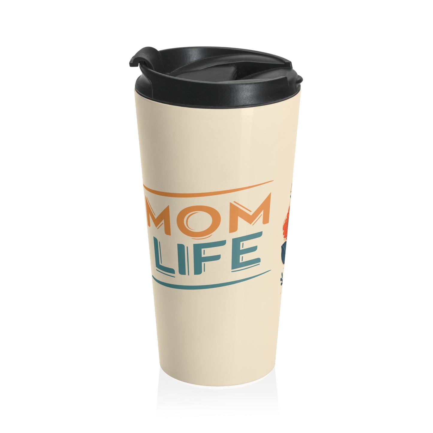 Mom Life Graphic Stainless Steel Travel Mug 15 oz