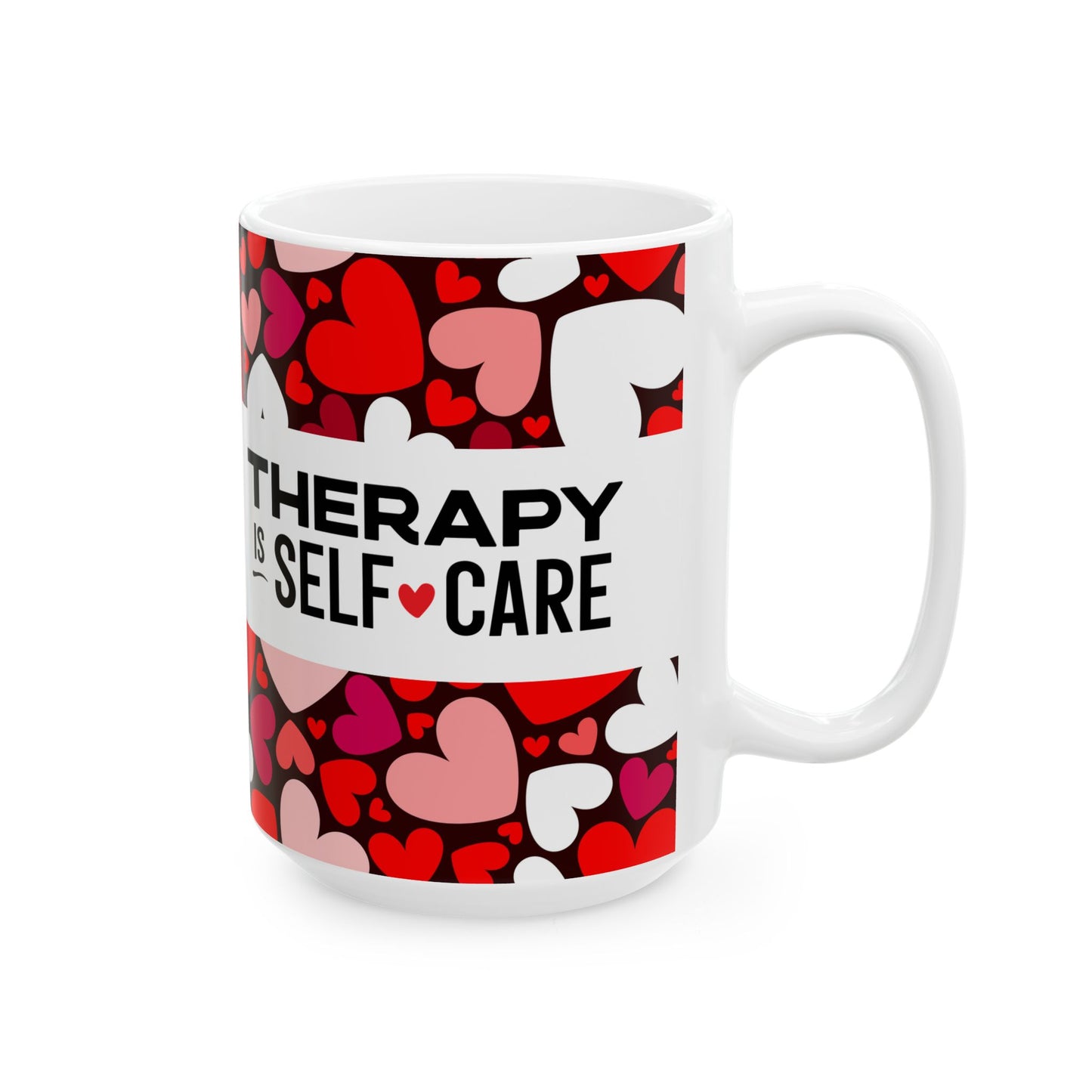 Therapy is Self Care Ceramic Mug