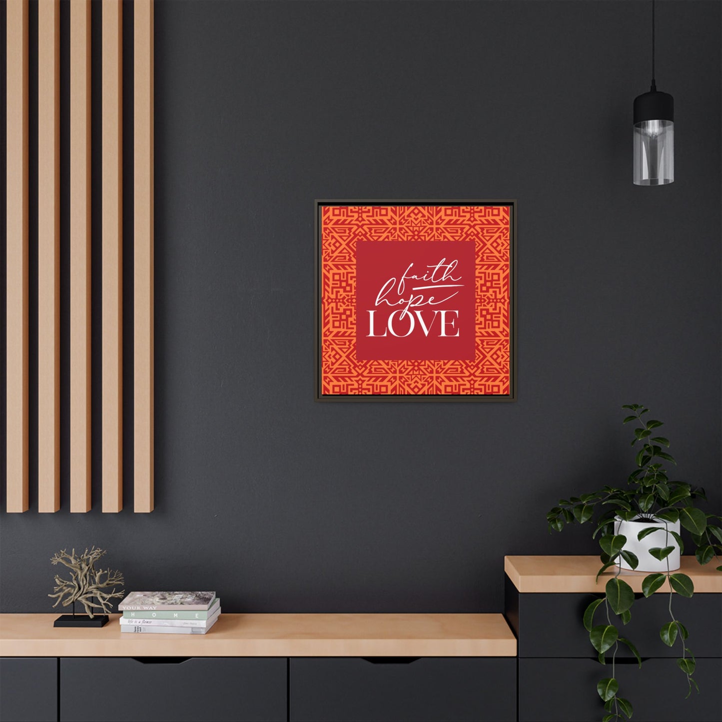 Kaya Faith, Hope, Love Framed Canvas Art