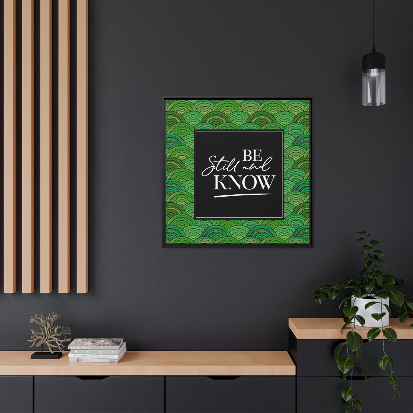 Be Still & Know Framed Canvas Art