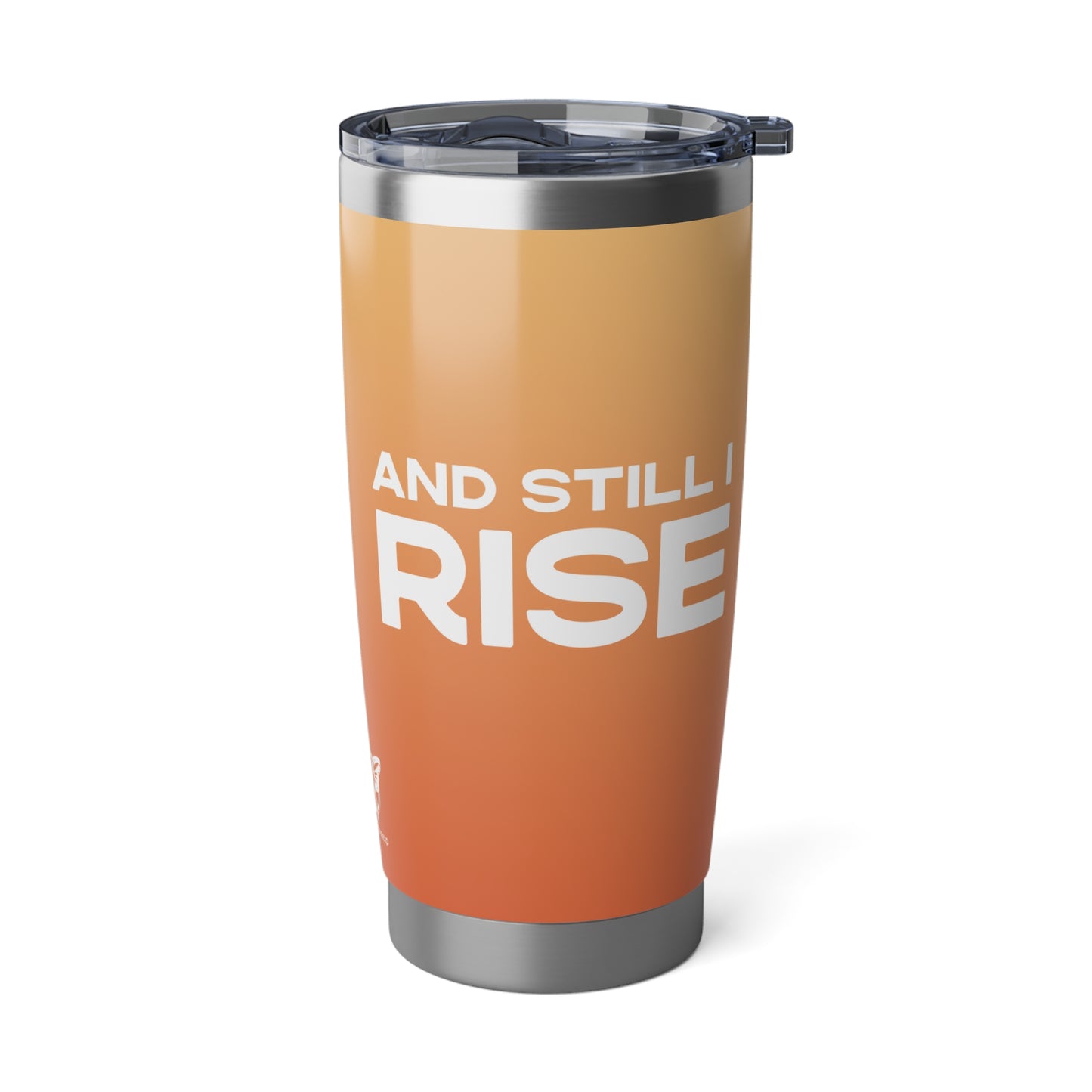 "And Still I Rise" Travel Mug 20oz