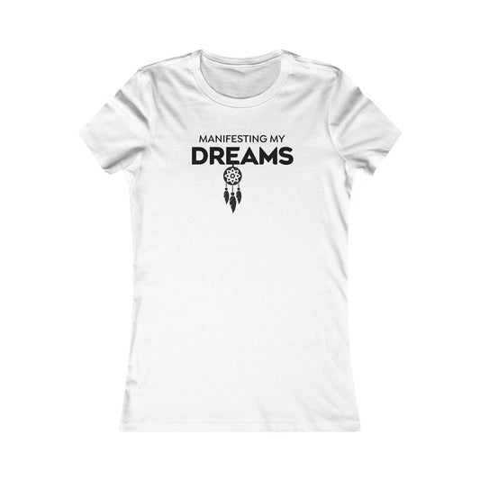 Manifesting My Dreams Slim Fit Tee