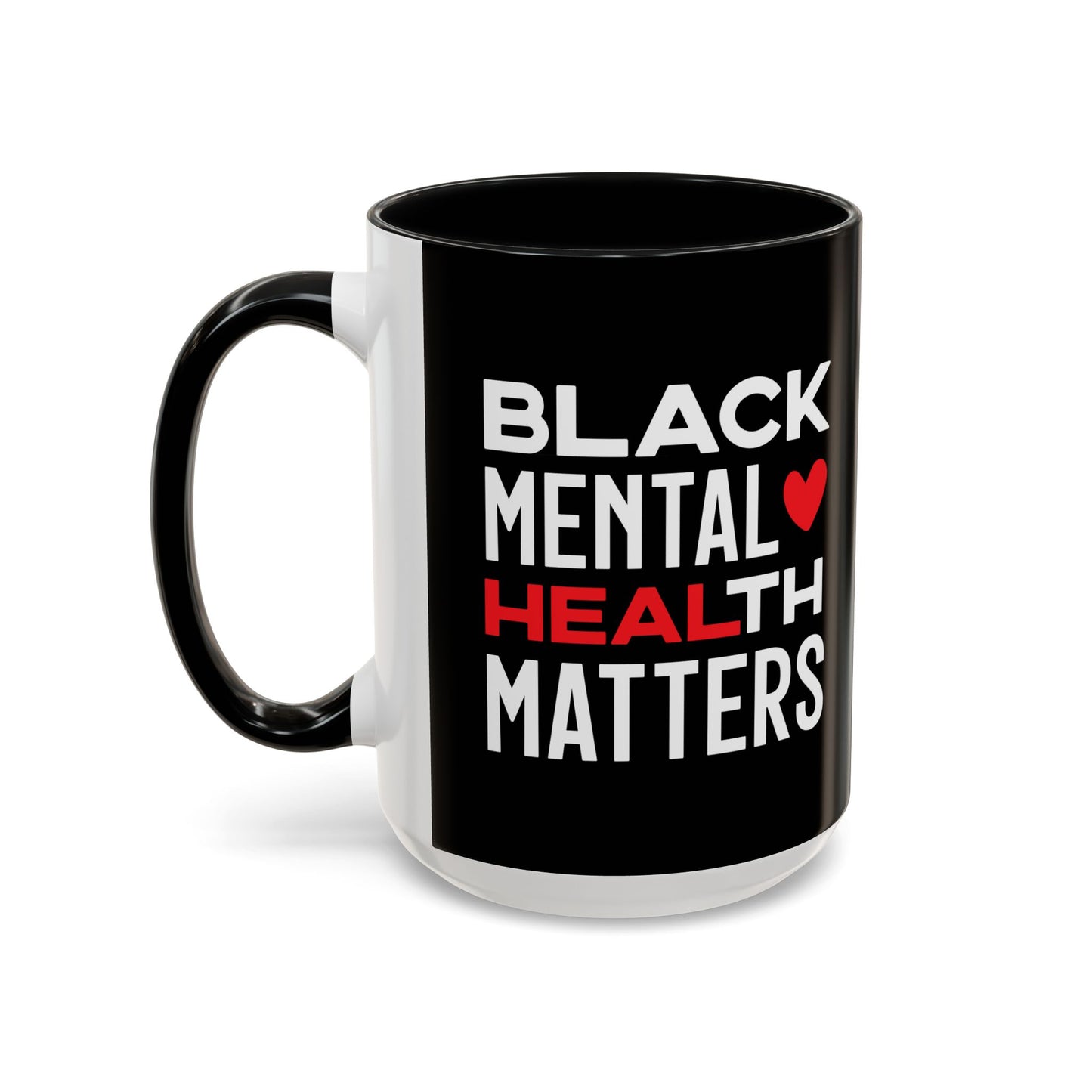 Black Mental Health Matters Accent Mug, 15oz