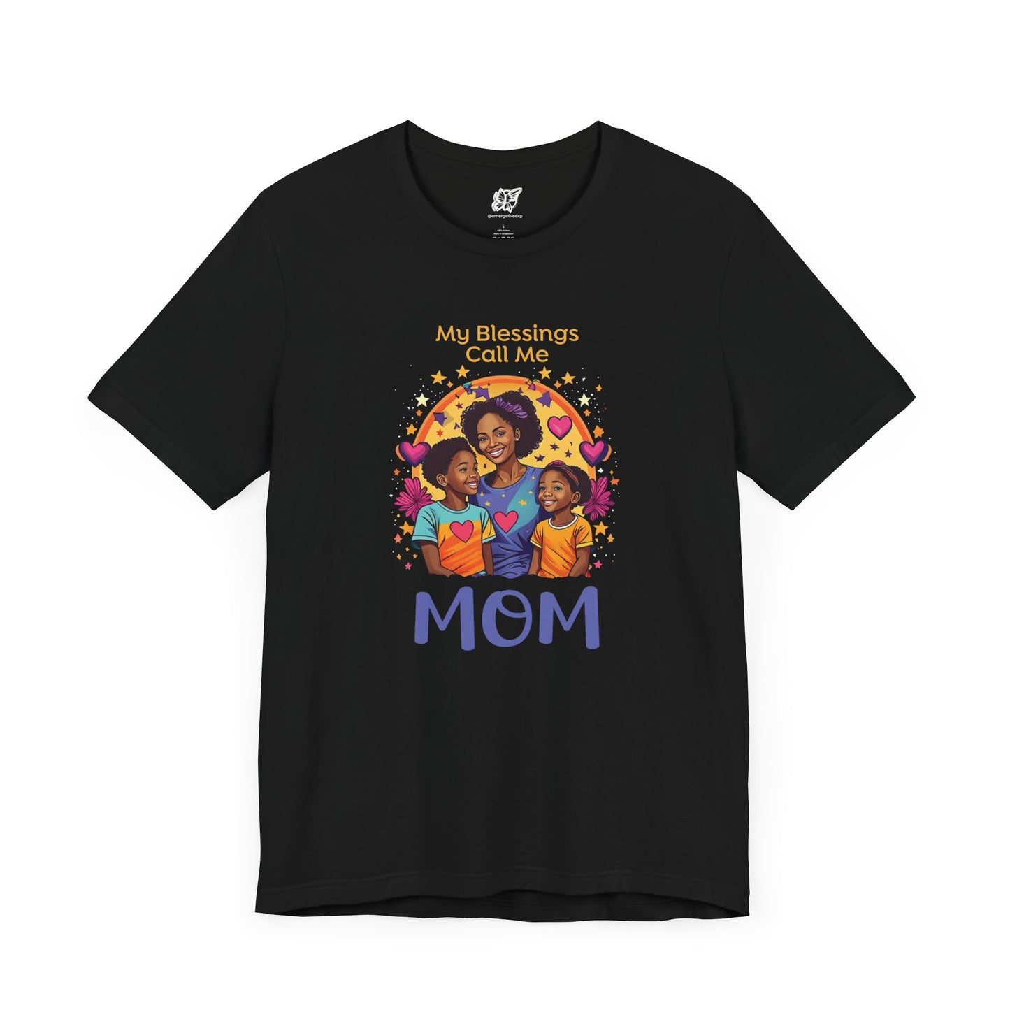 My Blessings Call Me Mom Tee