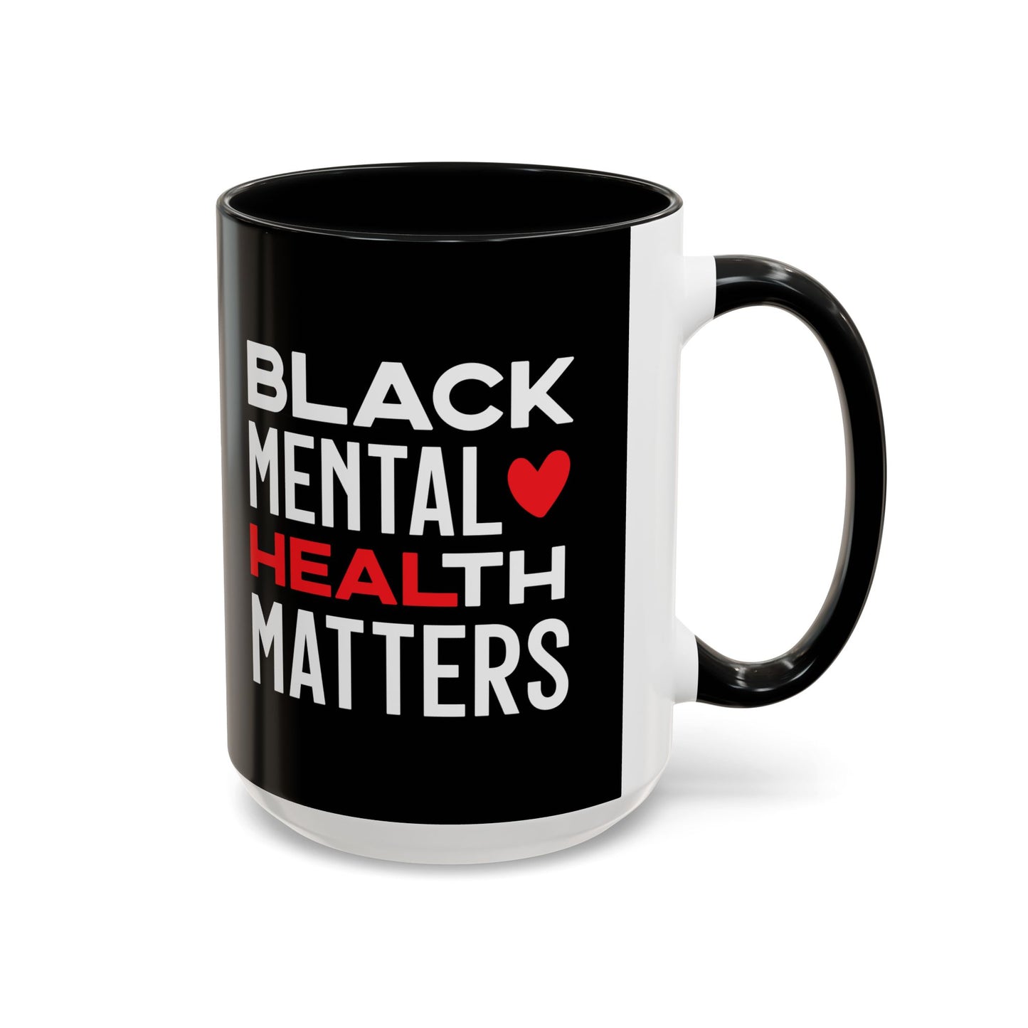 Black Mental Health Matters Accent Mug, 15oz