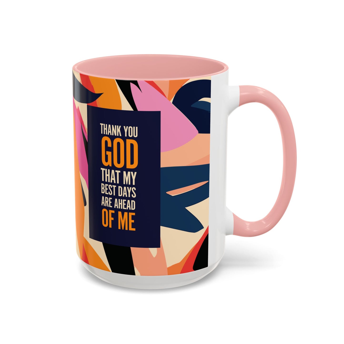 My Best Days Sia Accent Mug 15oz