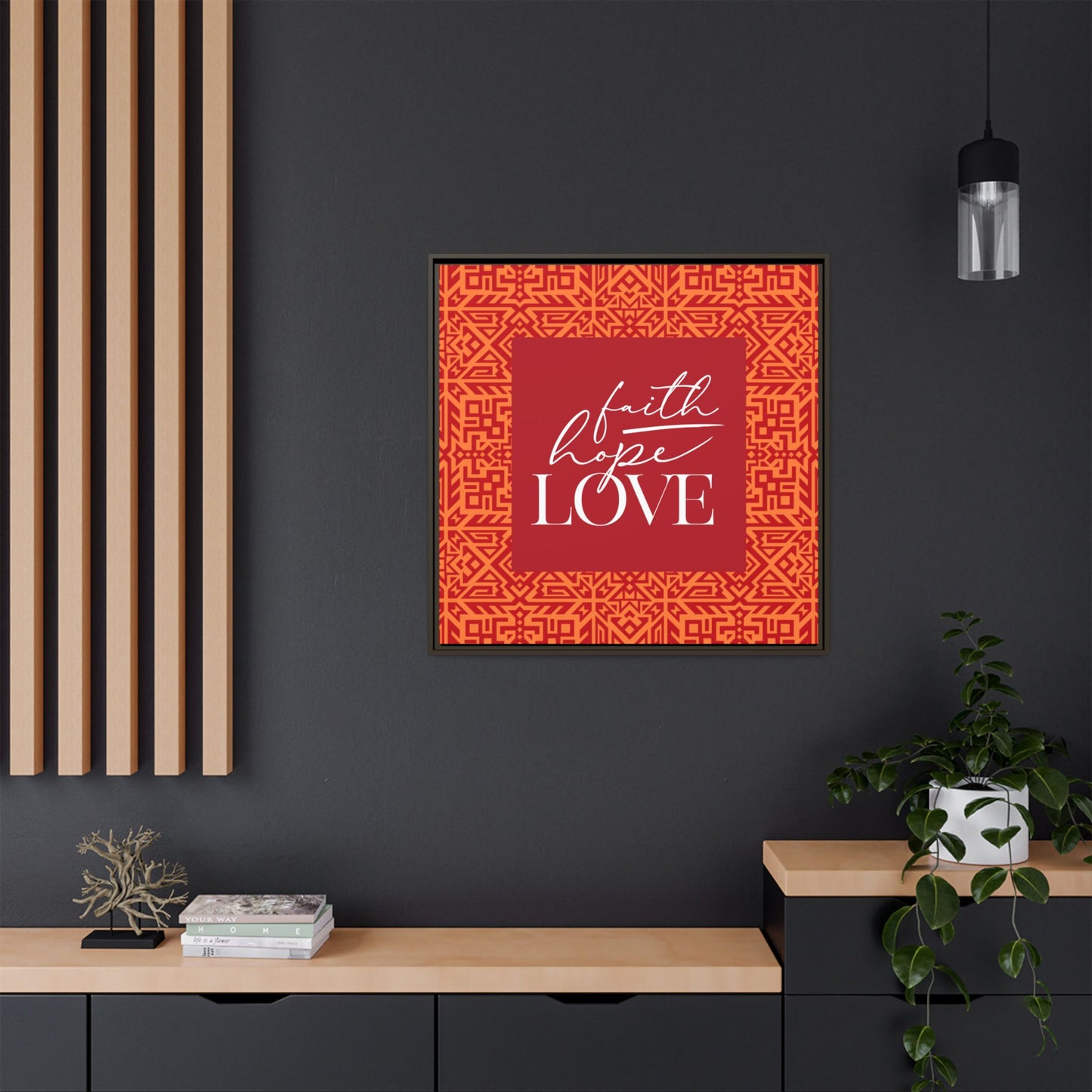 Kaya Faith, Hope, Love Framed Canvas Art