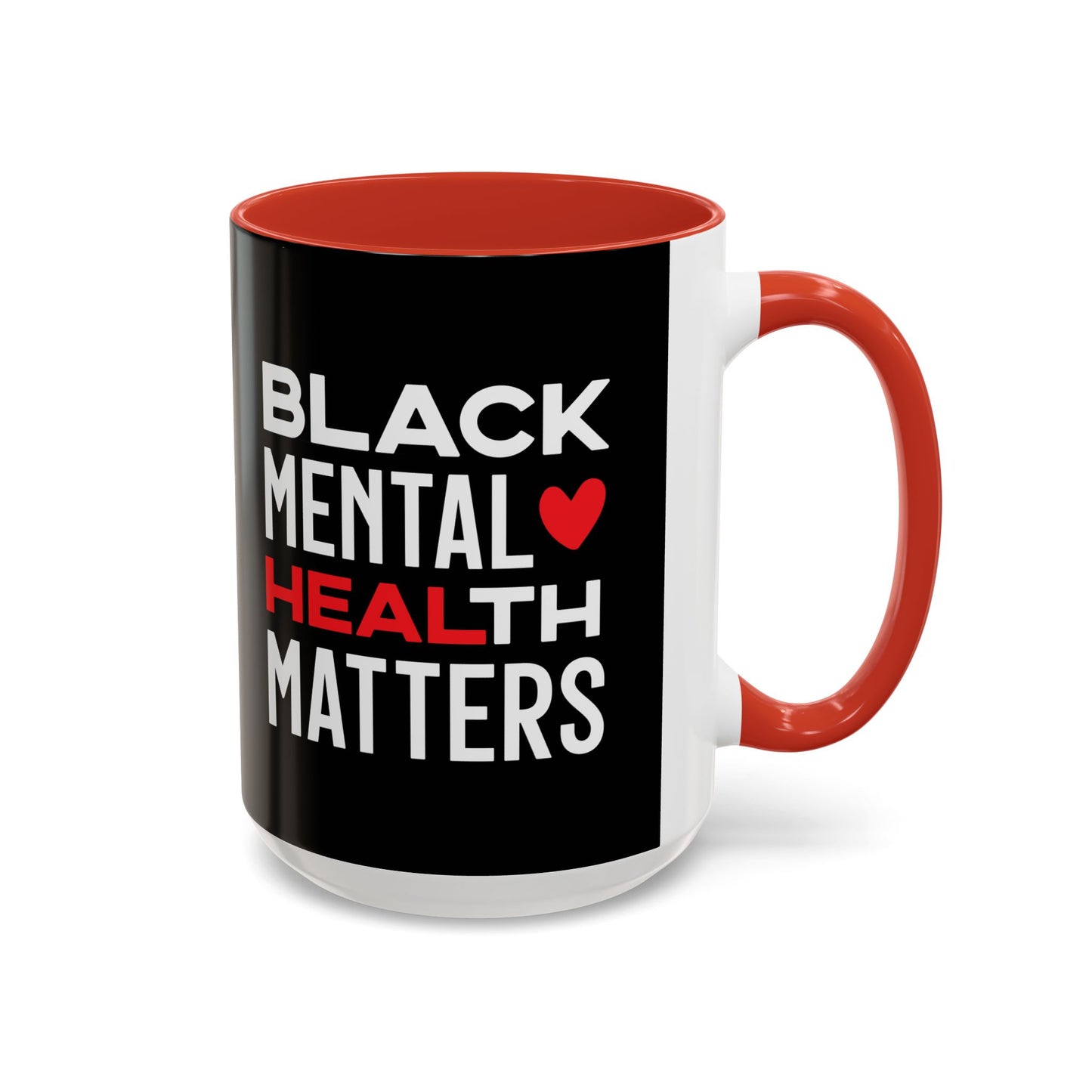 Black Mental Health Matters Accent Mug, 15oz