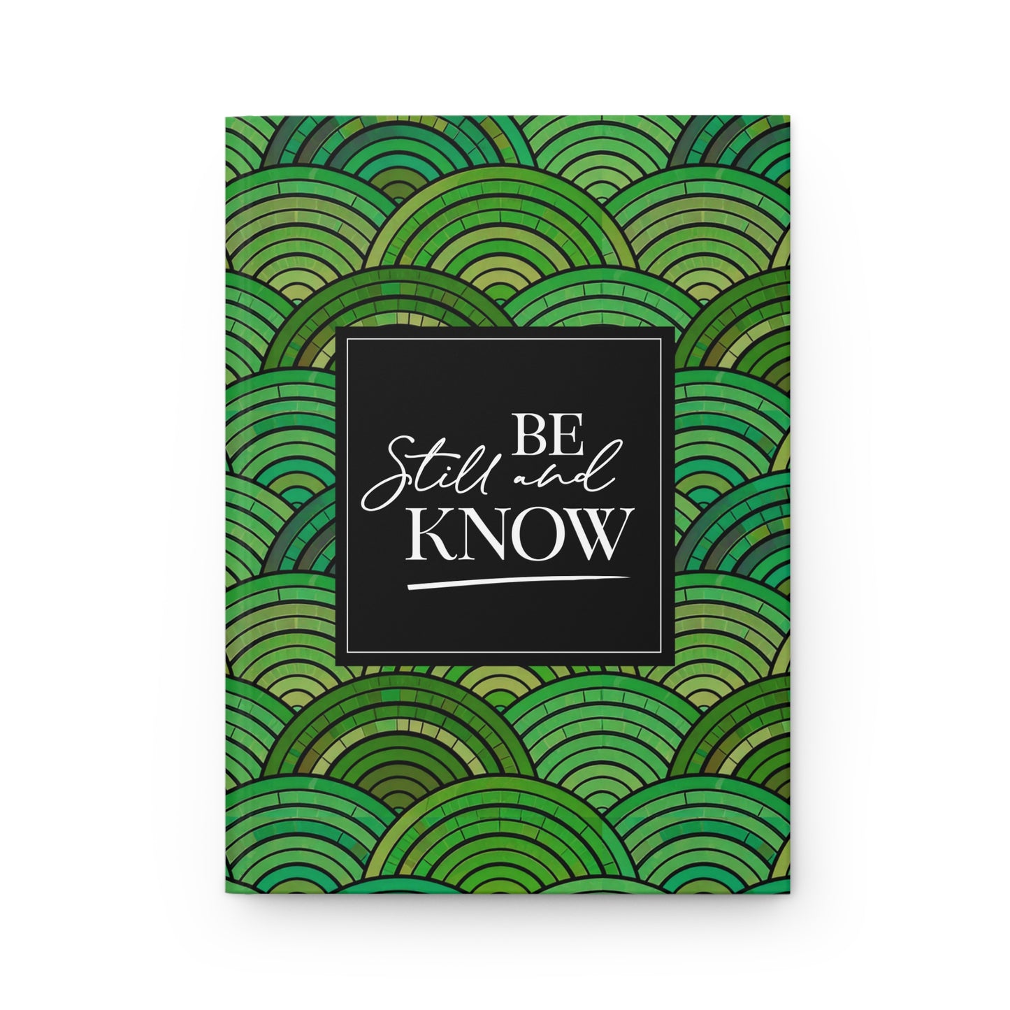 Be Still and Know Journal