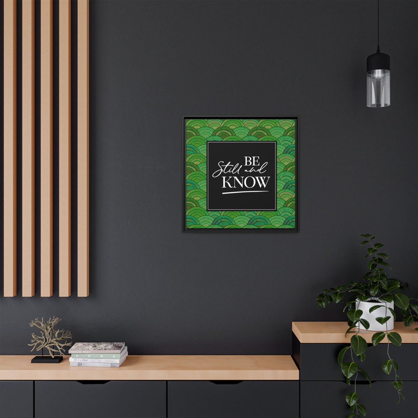 Be Still & Know Framed Canvas Art