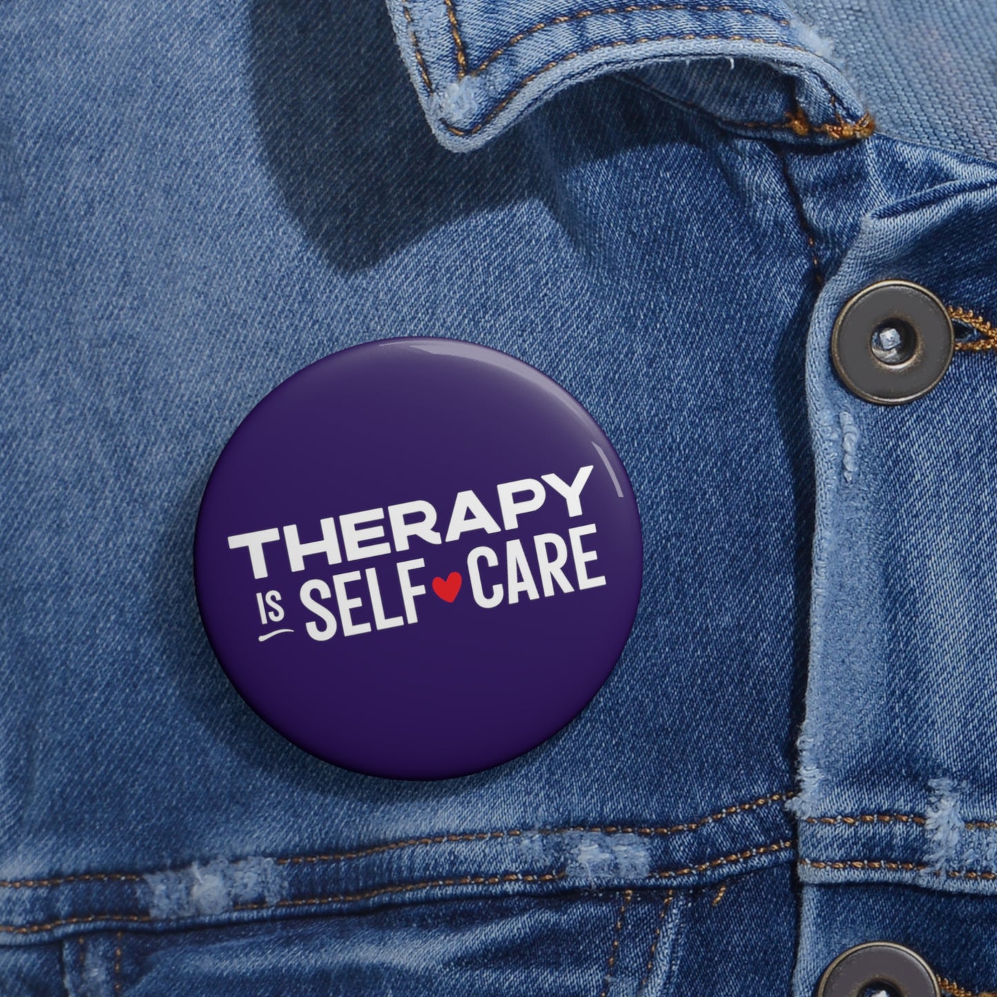 Therapy is Self Care Custom Button