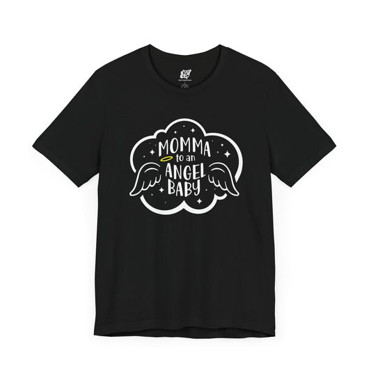 Momma to an Angel Baby Tee (2-Color)