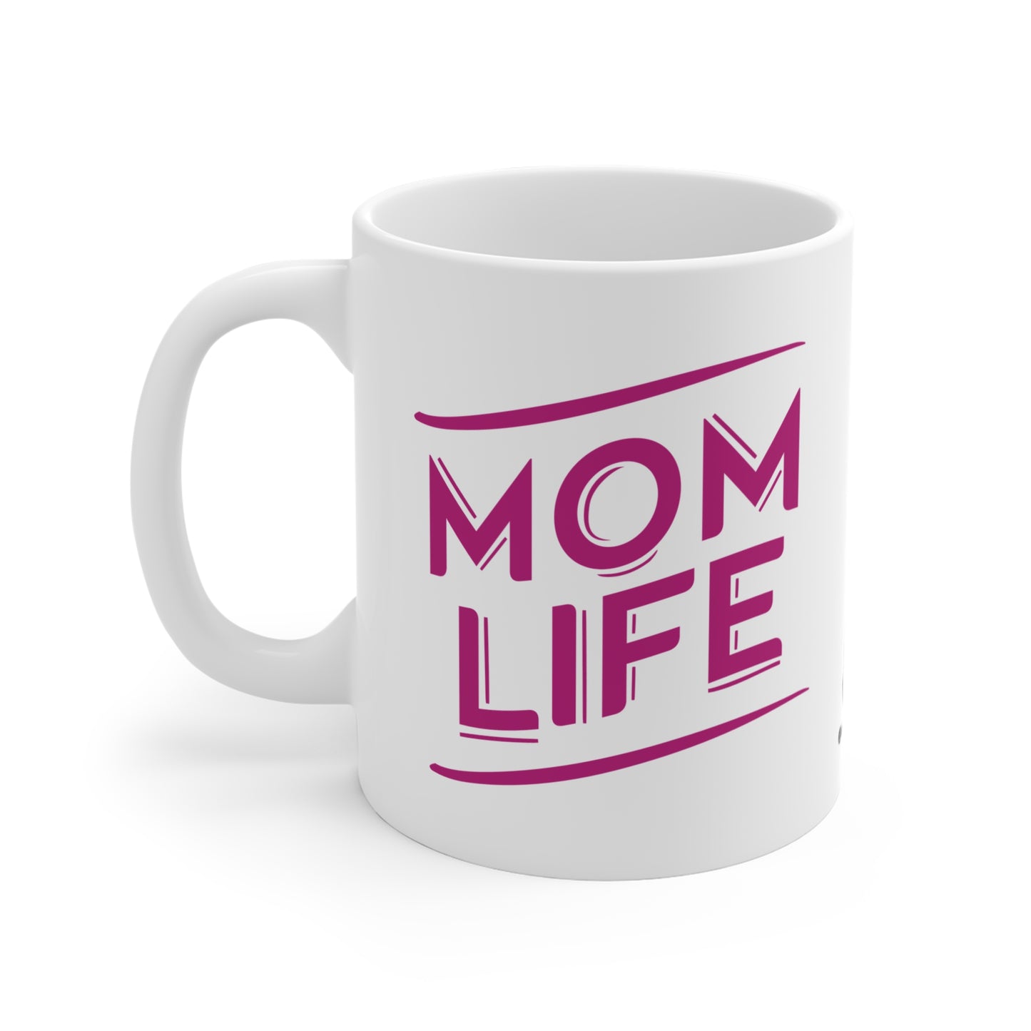 Mom Life Mug