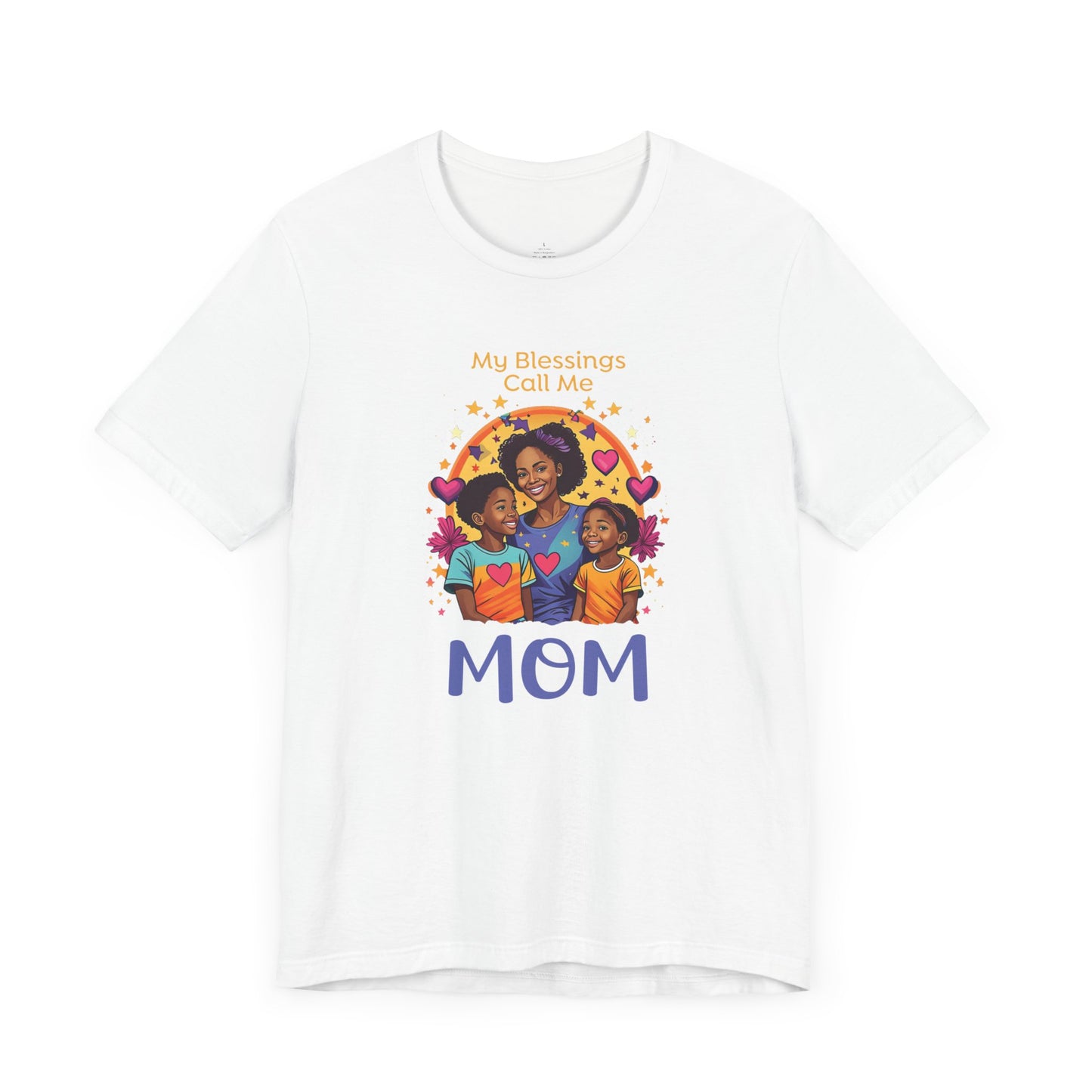 My Blessings Call Me Mom Tee