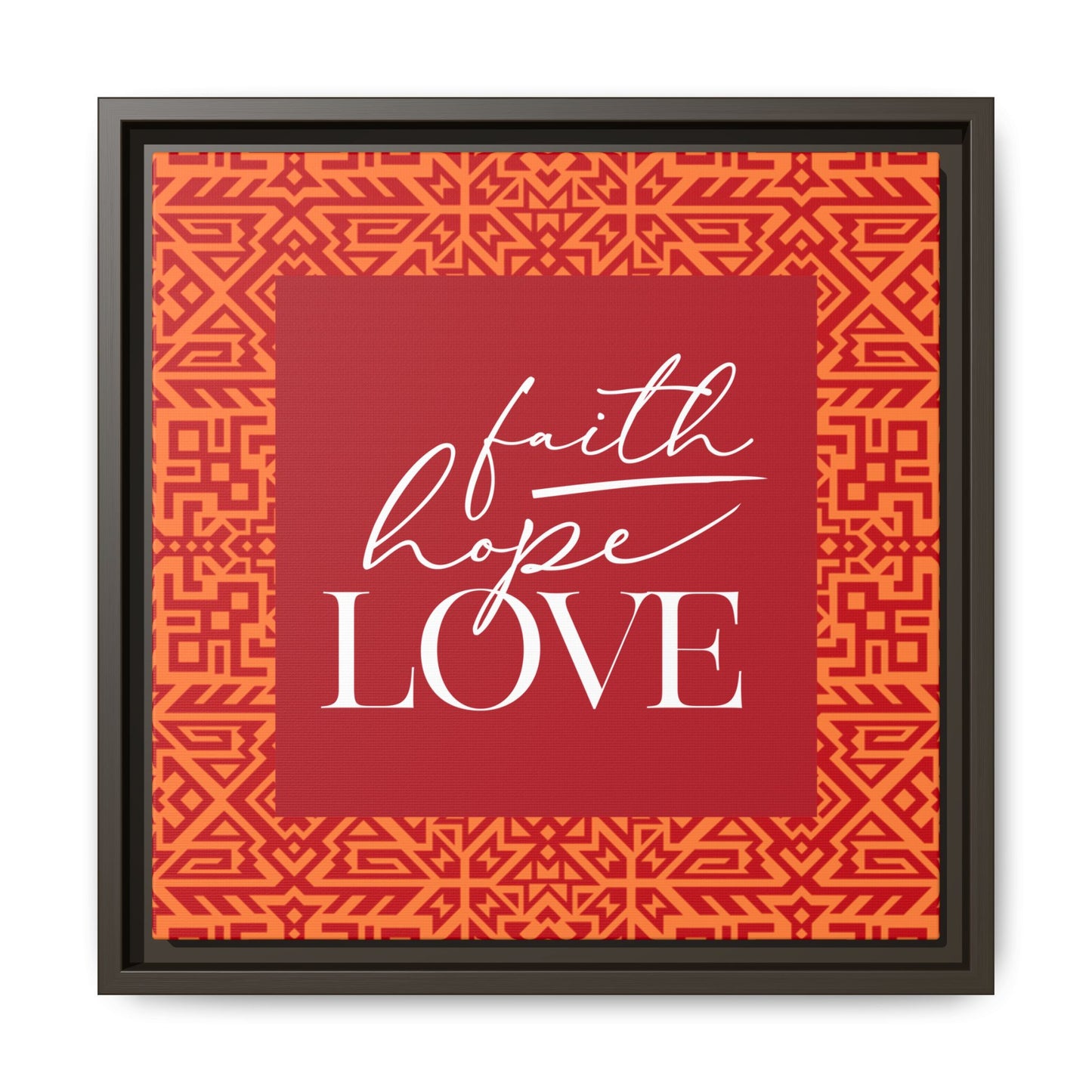 Kaya Faith, Hope, Love Framed Canvas Art