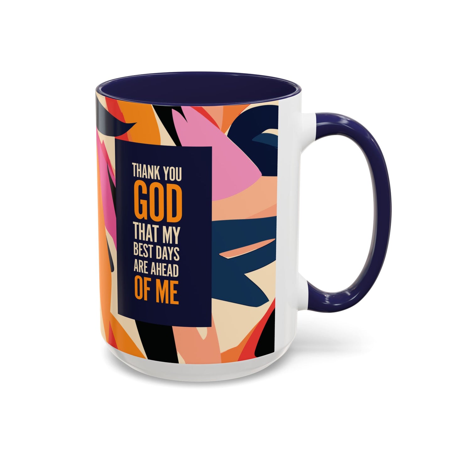 My Best Days Sia Accent Mug 15oz